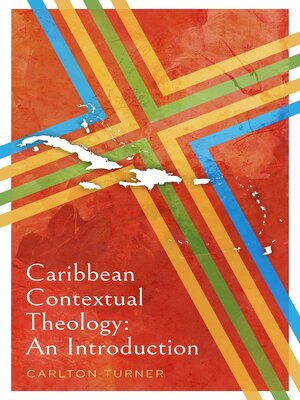 cover image of Caribbean Contextual Theology